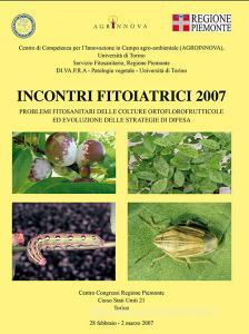 Incontri fitoiatrici 2007. Problemi sanitari delle colture ortoflorovivaistiche ed evoluzione delle strategie di difesa.pdf