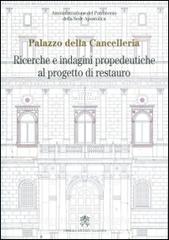 Palazzo della Cancelleria. Ricerche e indagini propedeutiche al progetto di restauro.pdf