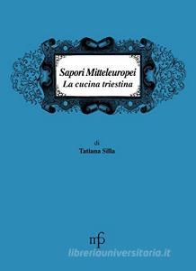 Sapori mitteleuropei. La cucina triestina.pdf