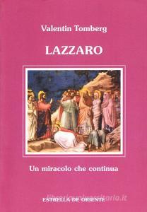 Lazzaro. Un miracolo che continua.pdf