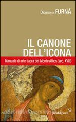 Canone dellicona. Il manuale di arte sacra del monte Athos (sec. XVIII).pdf
