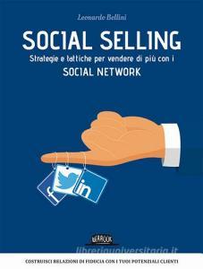 Social selling. Strategie e tattiche per vendere di più con i social network.pdf
