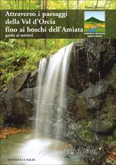 Attraverso i paesaggi della val dOrcia fino ai boschi dellAmiata. Guida ai sentieri.pdf