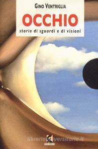 Occhio. Storie di sguardi e di visioni.pdf