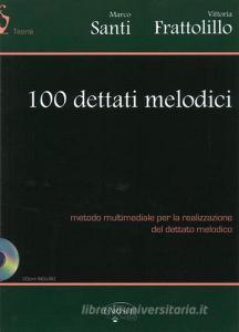 100 dettati melodici. Con CD-ROM.pdf