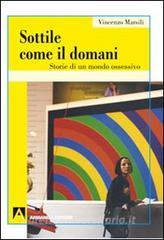 Sottile come il domani. Storie di un mondo ossessivo.pdf