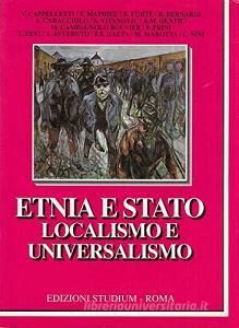 Etnia e Stato. Localismo e universalismo.pdf