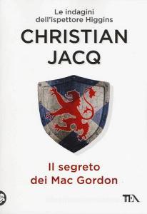 Il segreto dei MacGordon. Le indagini dellispettore Higgins.pdf