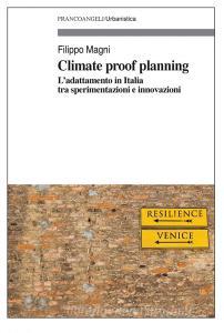 Ebook Climate proof planning. di Filippo Magni edito da Franco Angeli Edizioni
