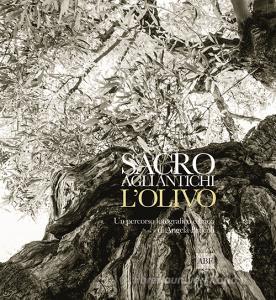 Sacro agli antichi, lolivo. Un percorso fotografico e lirico.pdf