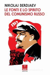 Le fonti e lo spirito del comunismo russo.pdf