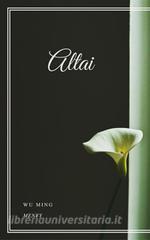 Ebook Altai di Wu Ming edito da Gérald Gallas