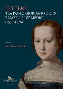 Lettere tra Paolo Giordano Orsini e Isabella de Medici (1556-1576).pdf