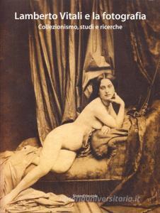 Lamberto Vitali. Una passione per la fotografia.pdf