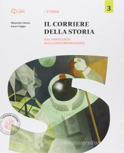 Corriere della storia. Per la Scuola media. Con e-book. Con espansione online vol.3.pdf