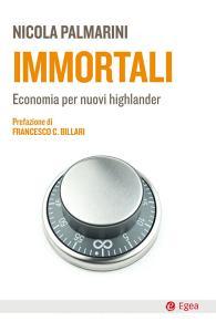 Immortali. Economia per nuovi highlander.pdf