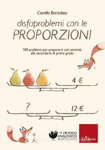 Ebook Disfaproblemi con le proporzioni di Bortolato Camillo edito da Edizioni Centro Studi Erickson