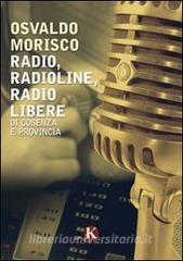 Radio, radioline, radio libere di Cosenza e provincia.pdf