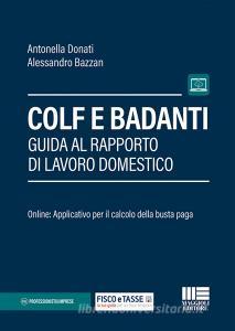 Colf e badanti. Guida al rapporto di lavoro domestico.pdf