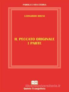 Ebook Il Peccato Originale - I PARTE di Leonardo Bruni edito da Publisher s18979
