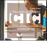 L italiano al lavoro. CIC. Livello intermedio. CD Audio.pdf