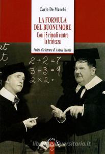 La formula del buonumore. Con 5 rimedi contro la tristezza.pdf