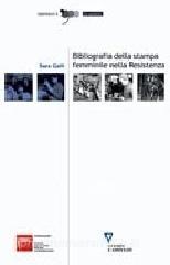Bibliografia della stampa femminile nella Resistenza.pdf
