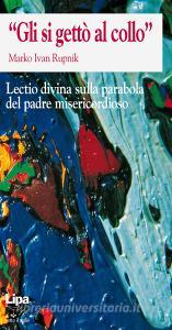 «Gli si gettò al collo». Lectio divina.pdf
