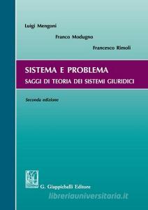 Sistema e problema. Saggi di teoria dei sistemi giuridici.pdf