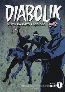 Diabolik visto da Enzo Facciolo. Con Poster.pdf