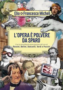 L opera è polvere da sparo.pdf