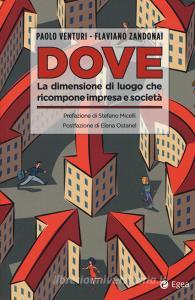 Dove. La dimensione di luogo che ricompone impresa e società.pdf