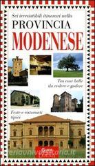 Sei irresistibili itinerari nella provincia modenese.pdf
