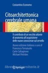 Citoarchitettonica cerebrale umana. Il contributo di un vecchio atlante di anatomia allacquisizione delle nuove conoscenze sul cervello.pdf