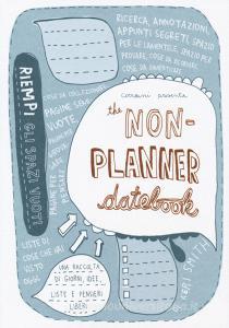 The non-planner datebook. Ediz. italiana.pdf