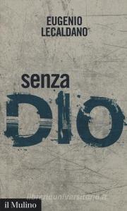 Senza Dio. Storie di atei e di ateismo.pdf