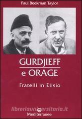 Gurdjieff e Orage. Fratelli in Elisio.pdf