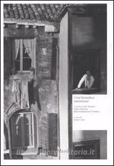 Una fantastica ossessione. Larchivio Italo Zannier nella collezione della Fondazione di Venezia. Catalogo della mostra (Milano, 16 gennaio-1 marzo 2009).pdf