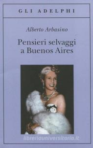 Pensieri selvaggi a Buenos Aires.pdf