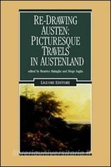 Re-Drawing Austen: Picturesque Travels in Austenland.pdf