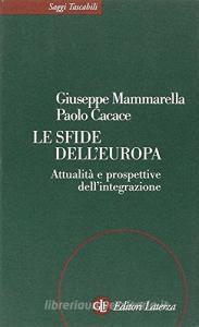 Le sfide dellEuropa. Attualità e prospettive dellintegrazione.pdf
