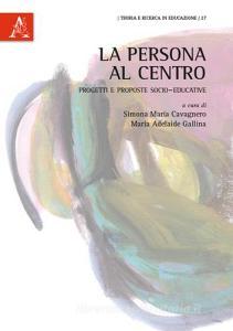 La persona al centro. Progetti e proposte socio-educative.pdf