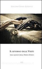 Il ritorno delle Virtù. temi salienti della Virtue Ethics.pdf