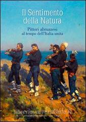 Il sentimento della natura. Pittori abruzzesi al tempo dellItalia unita.pdf