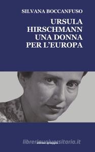 Ursula Hirschmann. Una donna per lEuropa.pdf