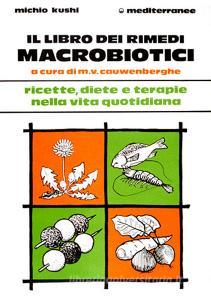 Il libro dei rimedi macrobiotici.pdf