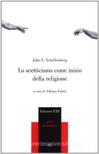 Lo scetticismo come inizio della religione.pdf