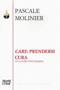 «Care»: prendersi cura. Un lavoro inestimabile.pdf