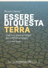 Ebook Essere di questa terra di Latour Bruno edito da Rosenberg & Sellier