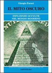 Il mito oscuro. Influenze occulte nel mondo moderno.pdf